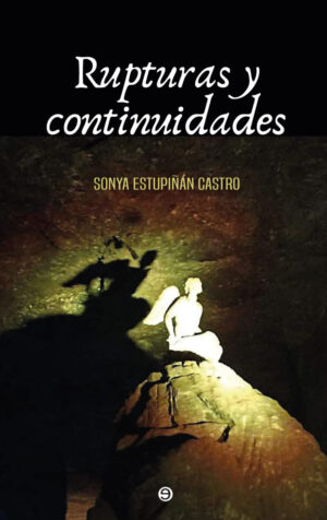 Rupturas y continuidades