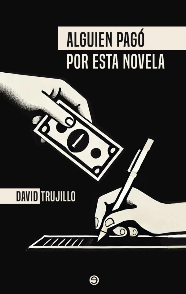 Alguien pagó por esta novela