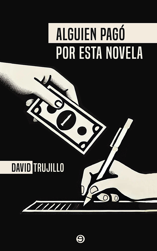 Alguien pagó por esta novela